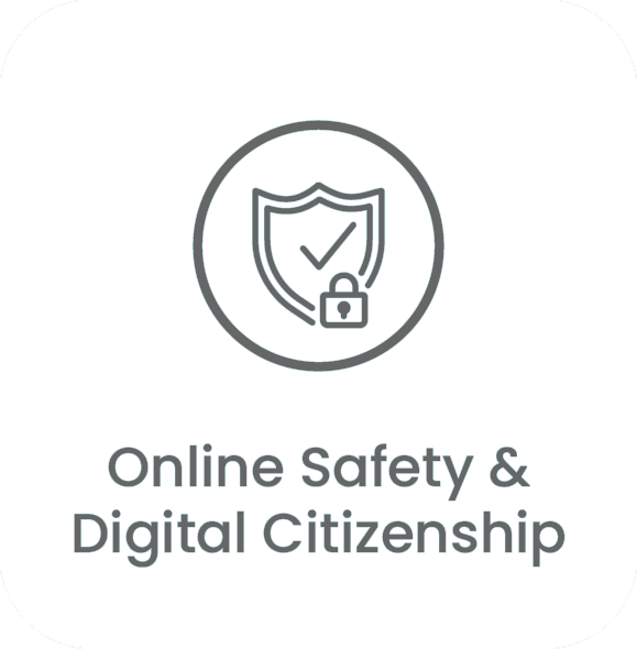 Online Safety & Digital Citizenship